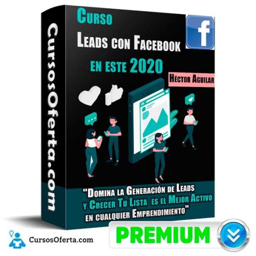 Curso Leads con Facebook en este – Héctor Aguilar 1 curso leads con facebook en este hector aguilar 652db94c90639