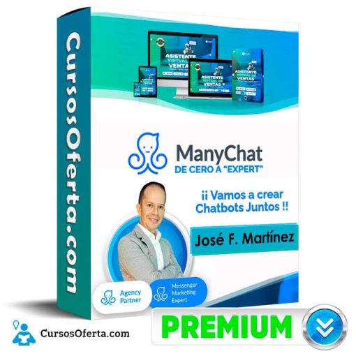 Curso ManyChat de Cero a Expert – José F. Martínez 1 curso manychat de cero a expert jose f martinez 652dd74f1a8ba