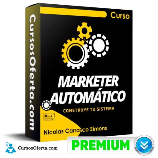 Curso Marketer Automatico – Nicolas Carrasco Simons 1 curso marketer automatico nicolas carrasco simons 652ddaada106b