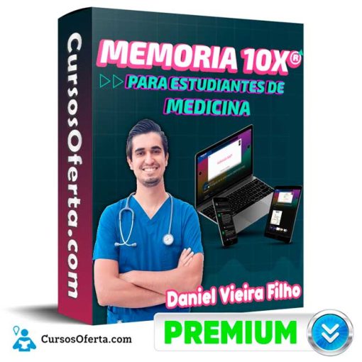 Curso Memoria 10X para Estudiantes de Medicina – Daniel Vieira Filho 60 curso memoria 10x para estudiantes de medicina daniel vieira filho 652ddde556117