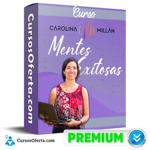 Curso Mentes Exitosas – Carolina Millan 1 curso mentes exitosas carolina millan 652ddb69e02c6