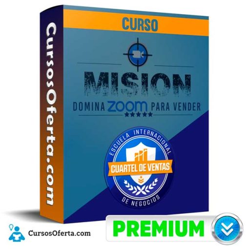 Curso Mision Domina Zoom para Vender – Cuartel de ventas 1 curso mision domina zoom para vender cuartel de ventas 652ddb96db5f3