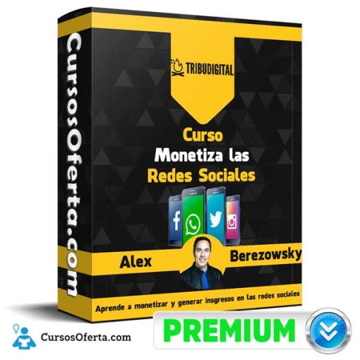 curso monetiza las redes sociales alex berezowsky 652dc0f8c1b67