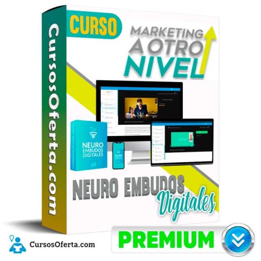 Curso Neuro Embudos Digitales – Marketing a otro nivel 1 curso neuro embudos digitales marketing a otro nivel 652ddd9a41807