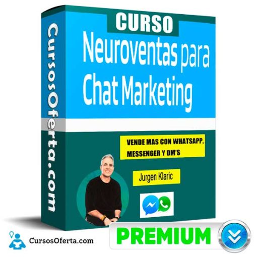 Curso Neuro Ventas para Chat Marketing – Jurgen Klaric 42 curso neuro ventas para chat marketing jurgen klaric 652db9aad8504