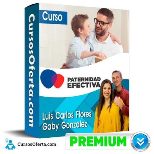 curso paternidad efectiva luis carlos flores y gaby gonzalez 652dd10249e06