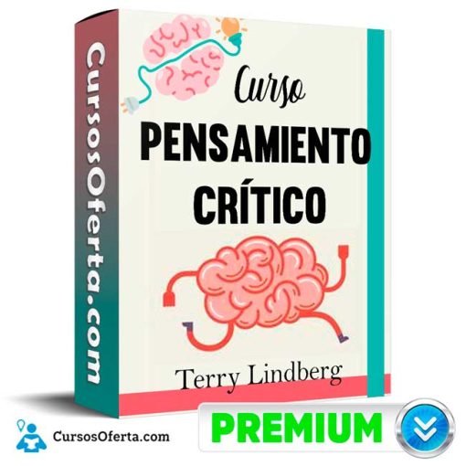 Curso Pensamiento Crítico – Terry Lindberg 1 curso pensamiento critico terry lindberg 652dda27c8d68