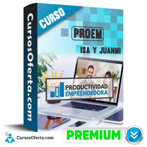 Curso Productividad Emprendedora PROEM – Isa y Juanmi 15 curso productividad emprendedora proem isa y juanmi 652dd1d0957b9