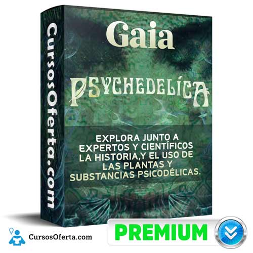 curso psychedelica gaia 652db707c6e1b