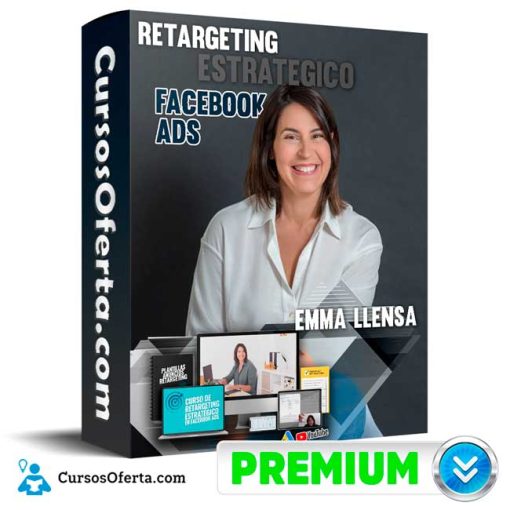 curso retargeting estrategico facebook ads emma llensa 652dda309872e
