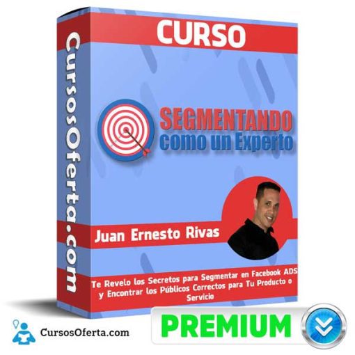 Curso Segmentando como un Experto – Juan Ernesto Rivas 1 curso segmentando como un experto juan ernesto rivas 652dc65d7bd25
