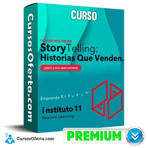 Curso Storytelling: Historias que Venden – Instituto 11 1 curso storytelling historias que venden instituto 11 652dd54f43410