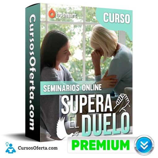 Curso Supera el Duelo – Seminarios Online 46 curso supera el duelo seminarios online 652dd69cab3c9