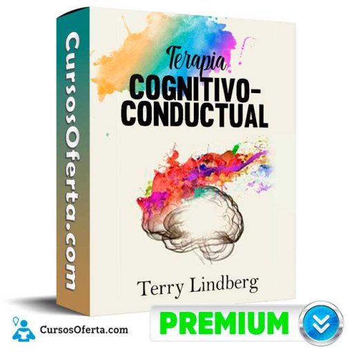 Curso Terapia cognitivo-conductual – Terry Lindberg 1 curso terapia cognitivo conductual terry lindberg 652dda1f24d2e