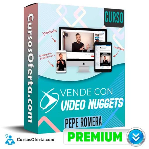 Curso Vende con Video Nuggets – Pepe Romera 1 curso vende con video nuggets pepe romera 652dd10bd0e20