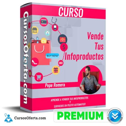 Curso Vende Tus Infoproductos – Pepe Romera 1 curso vende tus infoproductos pepe romera 652dc5c85faad