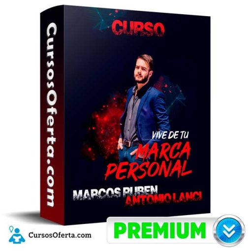 Curso Vive de Tu Marca Personal – Marcos Ruben Antonio Lanci 22 curso vive de tu marca personal marcos ruben antonio lanci 652ddea06ca87