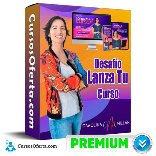 Desafío Lanza Tu Curso – Carolina Millan 1 desafio lanza tu curso carolina millan 652de2489045e