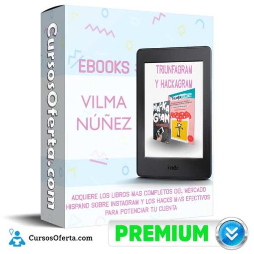 eBooks Triunfagram y Hackagram – Vilma Núñez 26 ebooks triunfagram y hackagram vilma nunez 652dbbac87ccf
