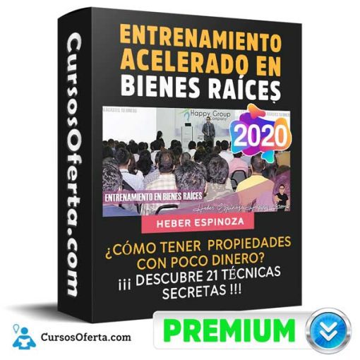 Entrenamiento Acelerado en Bienes Raíces – Heber Espinoza 22 entrenamiento acelerado en bienes raices heber espinoza 652db9e52e63d