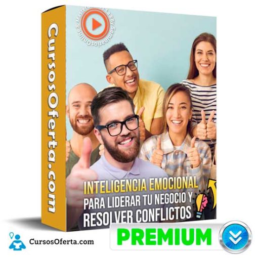 inteligencia emocional para liderar tu negocio y resolver conflictos 652de882aad3a