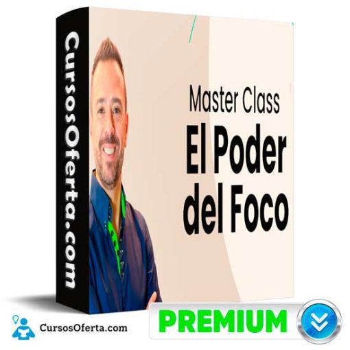 masterclass el poder del foco de david alonso 652dea6b59f90