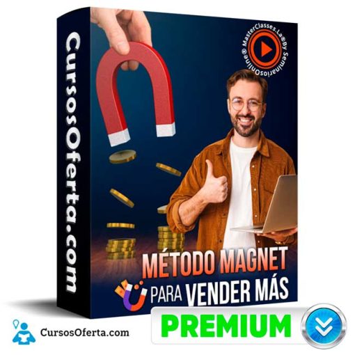 Método Magnet para Vender Más – MasterClasses.La 1 metodo magnet para vender mas masterclasses la 652de32ea1aa5