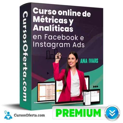 Métricas y Analíticas en Facebook e Instagram Ads – Ana Ivars 1 metricas y analiticas en facebook e instagram ads ana ivars 652de5d34ad1c