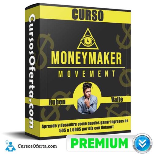 Money Maker Movement – Ruben Valle 1 money maker movement ruben valle 652dc7947c4c3