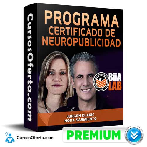 Programa Certificado de Neuropublicidad – Jurgen Klaric y Nora Sarmiento 1 programa certificado de neuropublicidad jurgen klaric y nora sarmiento 652db711608f4