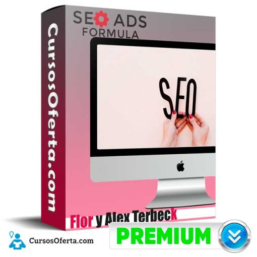 SEO Ads Fórmula – Flor y Alex Terbeck 1 seo ads formula flor y alex terbeck 652de150c0f5f