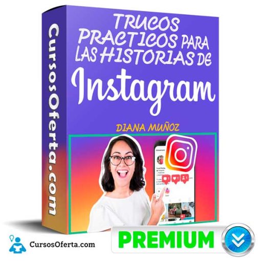 trucos practicos para las historias de instagram diana munoz 652dba8a0bce8