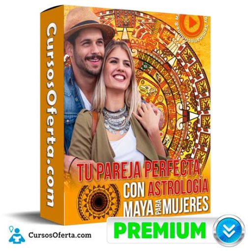 Tu Pareja Perfecta con Astrología Maya para Mujeres 11 tu pareja perfecta con astrologia maya para mujeres 652dead046ff2