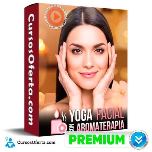 Yoga Facial con Aromaterapia 1 yoga facial con aromaterapia 652decf51649e
