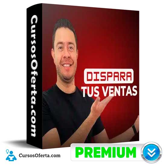 Dispara tus ventas de Luis Mena 1 Dispara tus ventas de Luis Mena