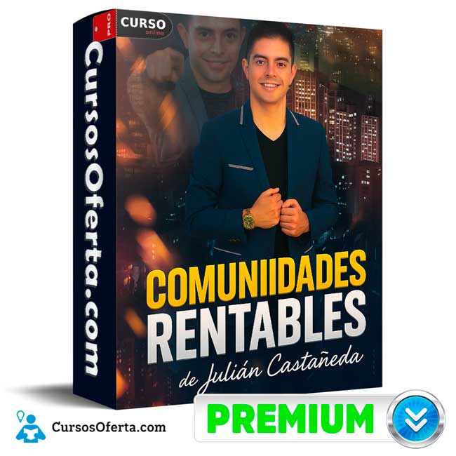 Comunidades Rentables de Julián Castañeda 1 Comunidades Rentables de Julián Castañeda