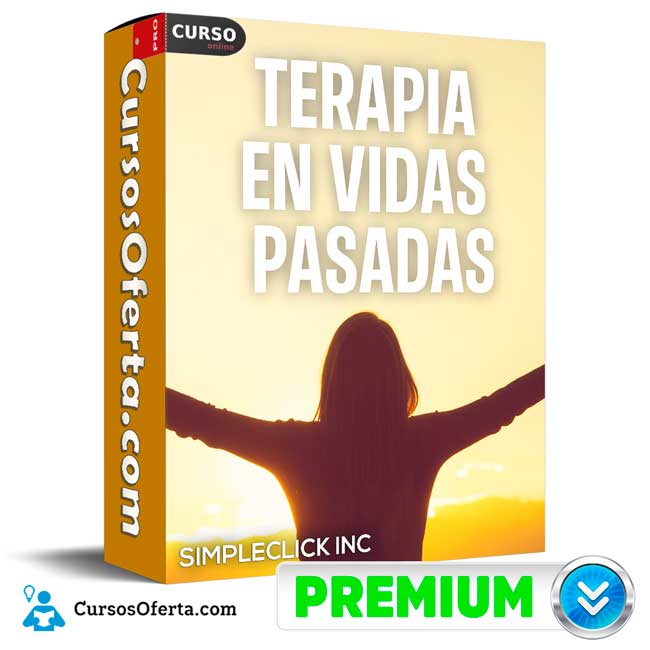 Terapia en Vidas Pasadas de SimpleClick Inc 1 Terapia en Vidas Pasadas de SimpleClick Inc