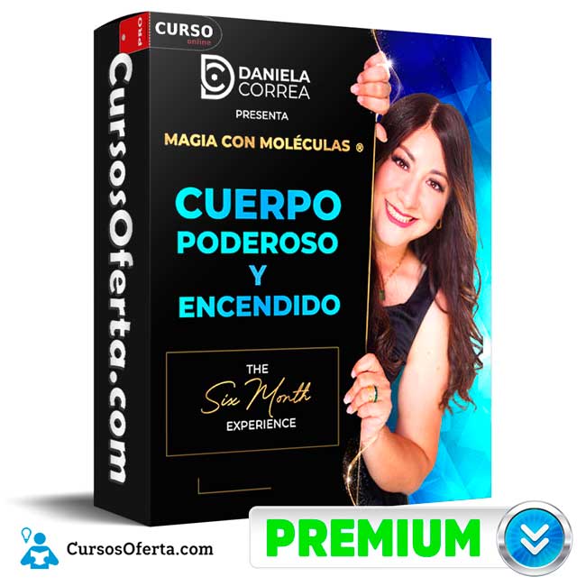 Magia con Moléculas Cuerpo Poderoso y Encendido de Daniela Correa 1 Magia con Moléculas Cuerpo Poderoso y Encendido de Daniela Correa