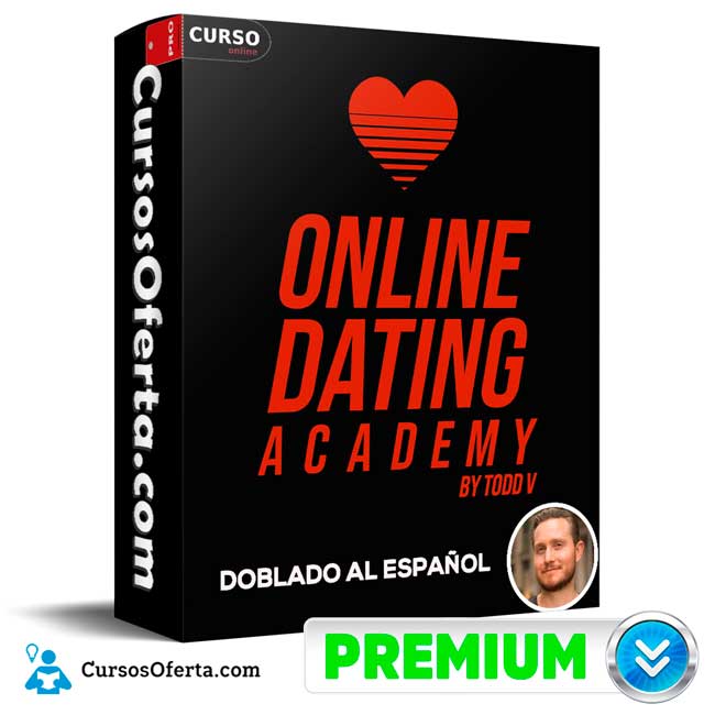 Online Dating Academy (Doblado al español) de Todd V 1 Online Dating Academy (Doblado al español) de Todd V