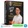 Trading Manías de Ro Myung