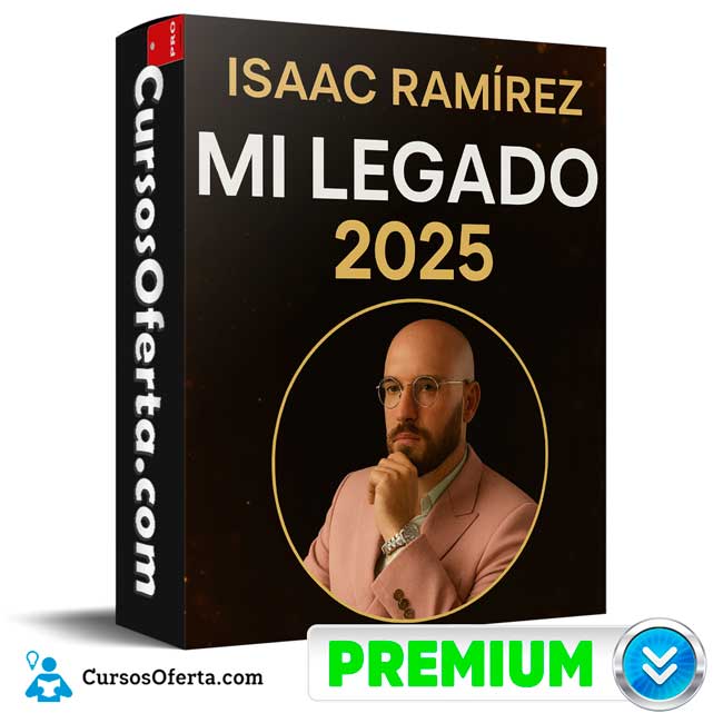 Mi Legado 2025 de Isaac Ramírez 1 Mi Legado 2025 de Isaac Ramírez