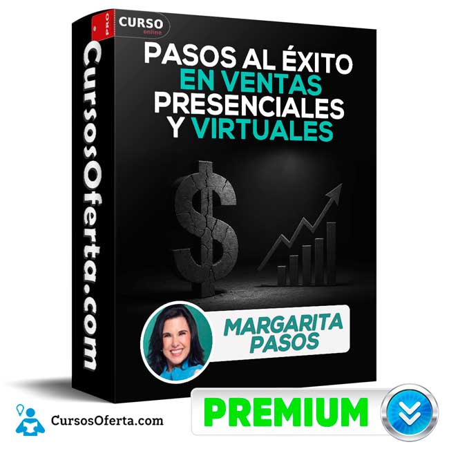 Pasos al éxito en ventas presenciales y virtuales de Margarita Pasos 1 Pasos al éxito en ventas presenciales y virtuales de Margarita Pasos