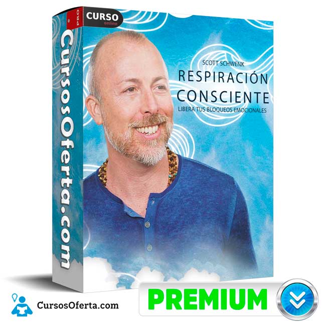 Respiración Consciente de Scott Schwenk 1 Respiración Consciente de Scott Schwenk