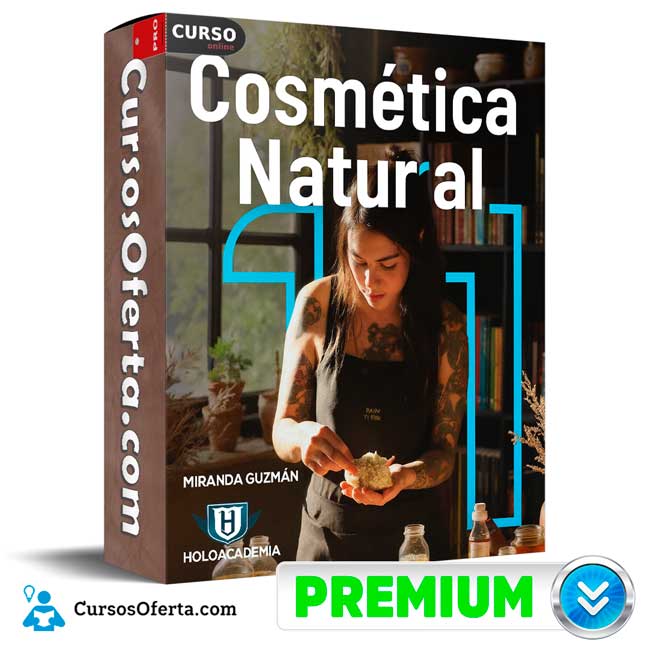 Cosmética Natural 2024 de Holoacademia 1 Cosmética Natural 2024 de Holoacademia
