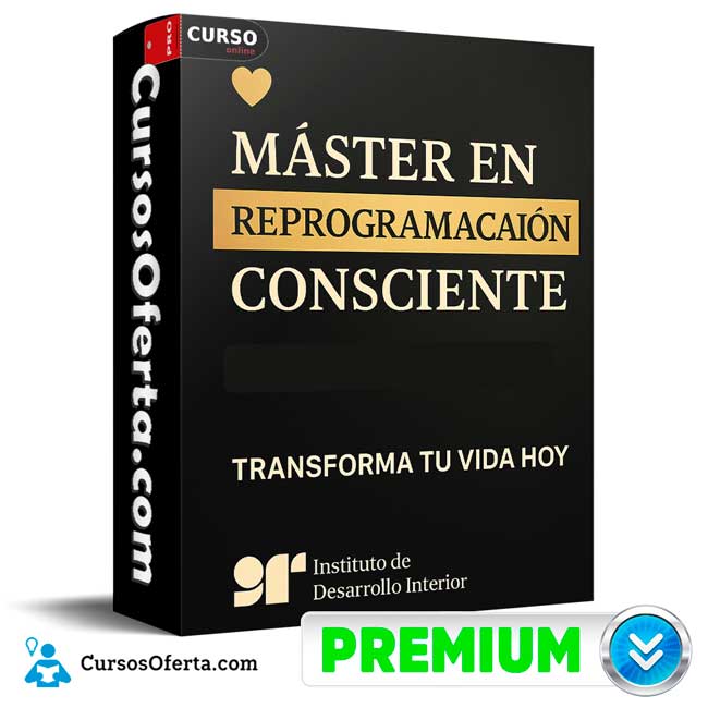 Master en Reprogramación Consciente de Instituto de Desarrollo Interior 1 Master en Reprogramación Consciente de Instituto de Desarrollo Interior