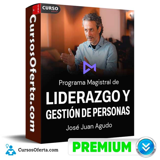 Programa Magistral de Liderazgo y Gestión de Personas de Magistral.com 1 Programa Magistral de Liderazgo y Gestión de Personas de Magistral.com