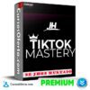 TikTok Mastery de Jhon Hurtado