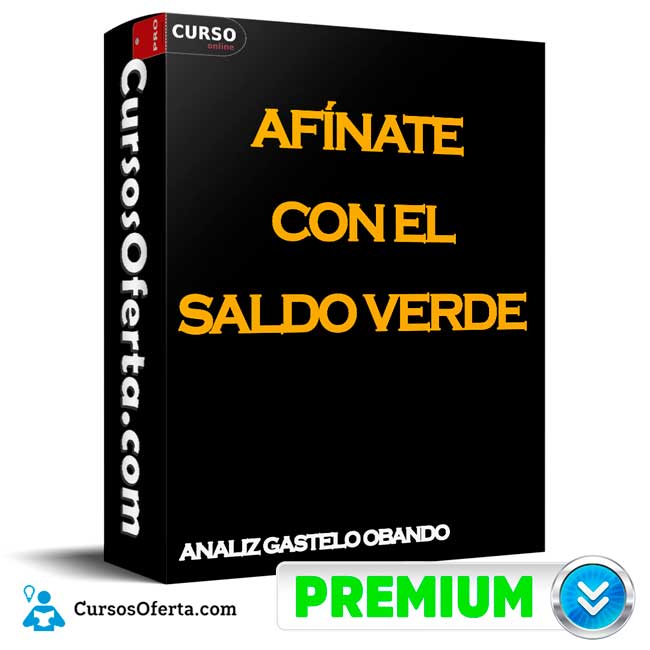 Afínate con el saldo verde de Analiz Gastelo Obando 1 Afínate con el saldo verde de Analiz Gastelo Obando