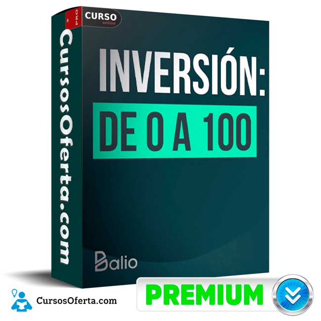Inversión de 0 a 100 de Balio 1 Inversión de 0 a 100 de Balio
