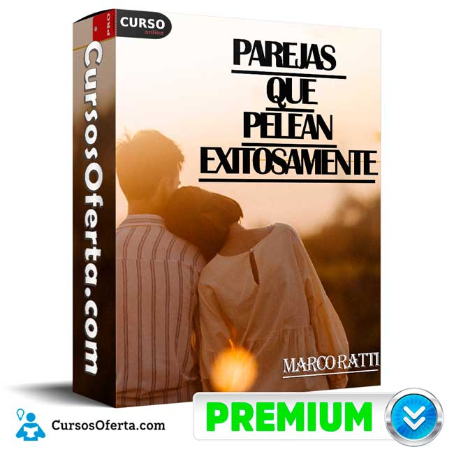 Parejas que pelean exitosamente de Marco Ratti 1 Parejas que pelean exitosamente de Marco Ratti